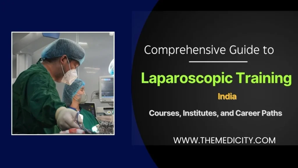 Comprehensive-Guide-to-Laparoscopic-Training-in-India-Courses-Institutes-and-Career-Paths-1