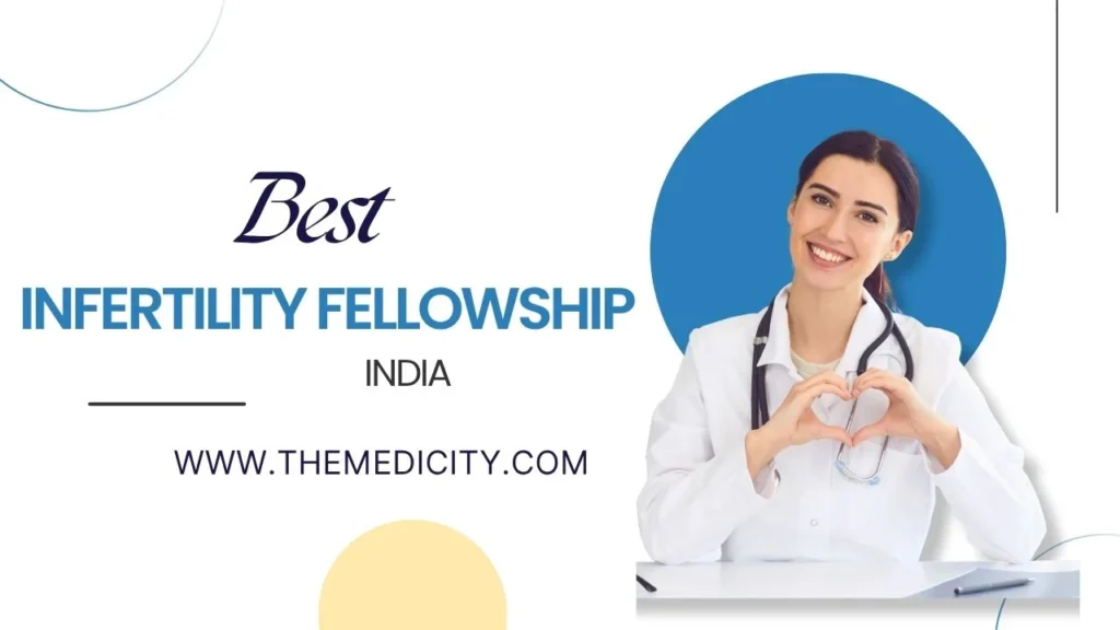 Infertility Fellowship in India